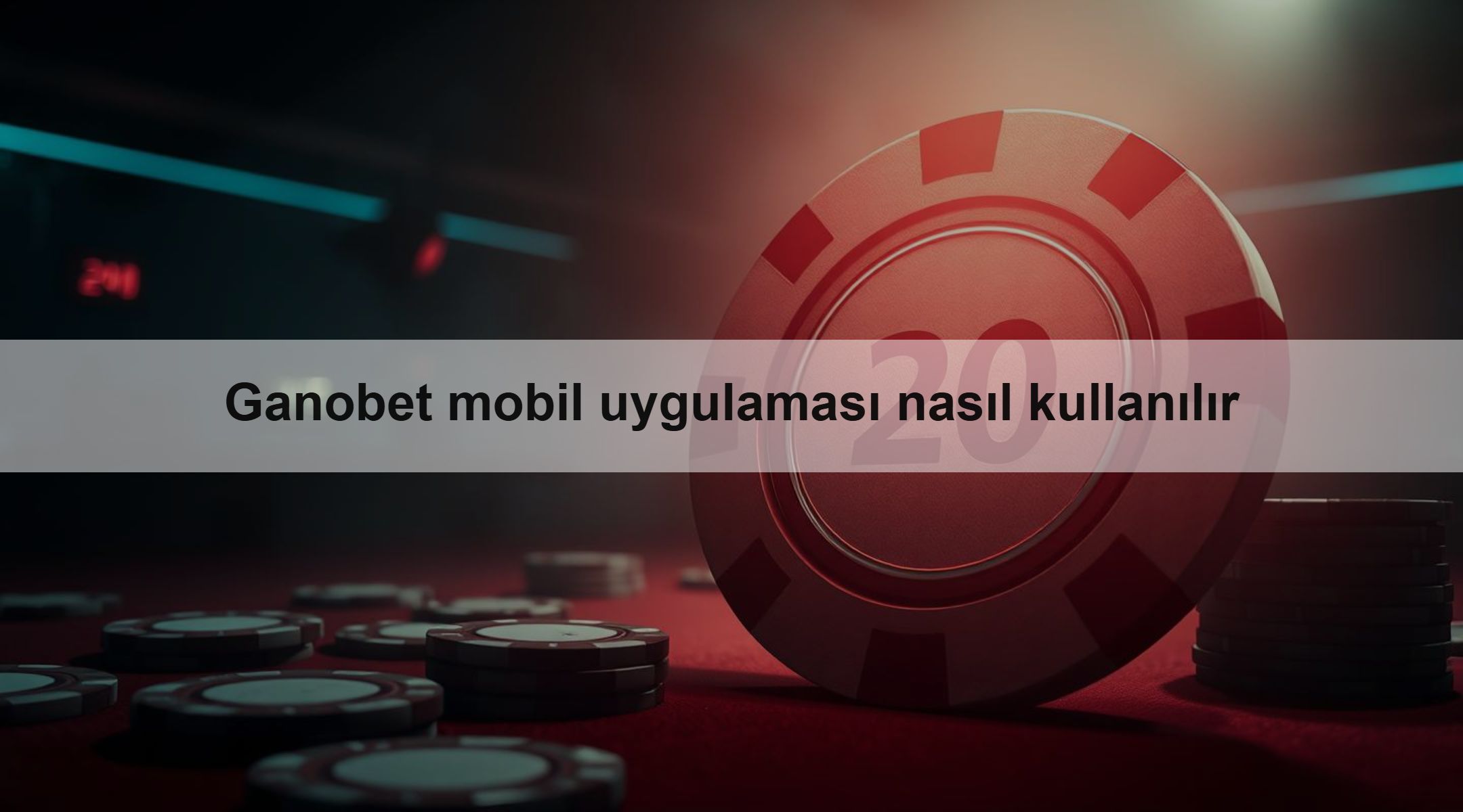 Ganobet mobil uygulaması nasıl kullanılır 1 Ganobet mobil uygulaması nasıl kullanılır