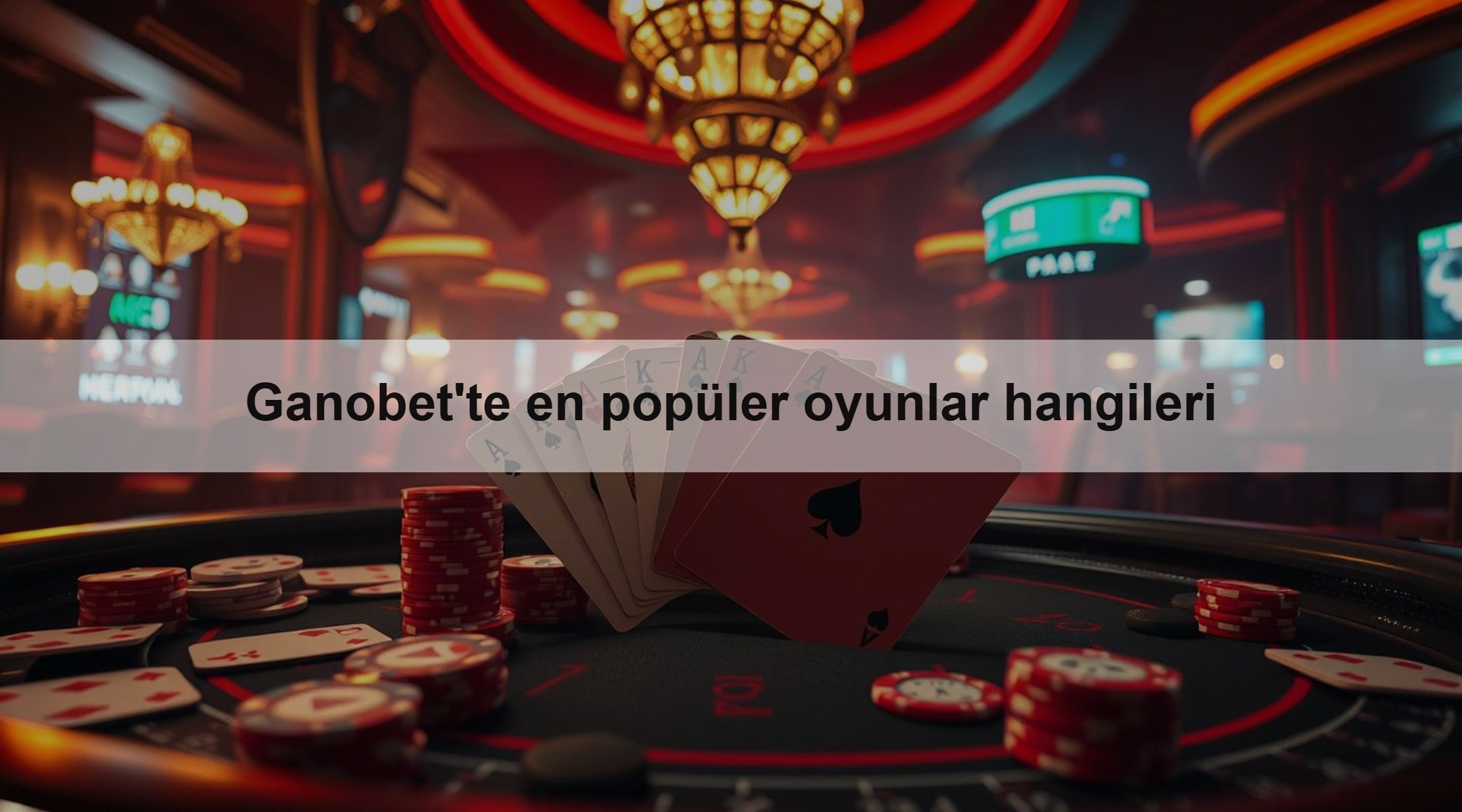 Ganobet'te en popüler oyunlar hangileri 1 Ganobet'te en popüler oyunlar hangileri