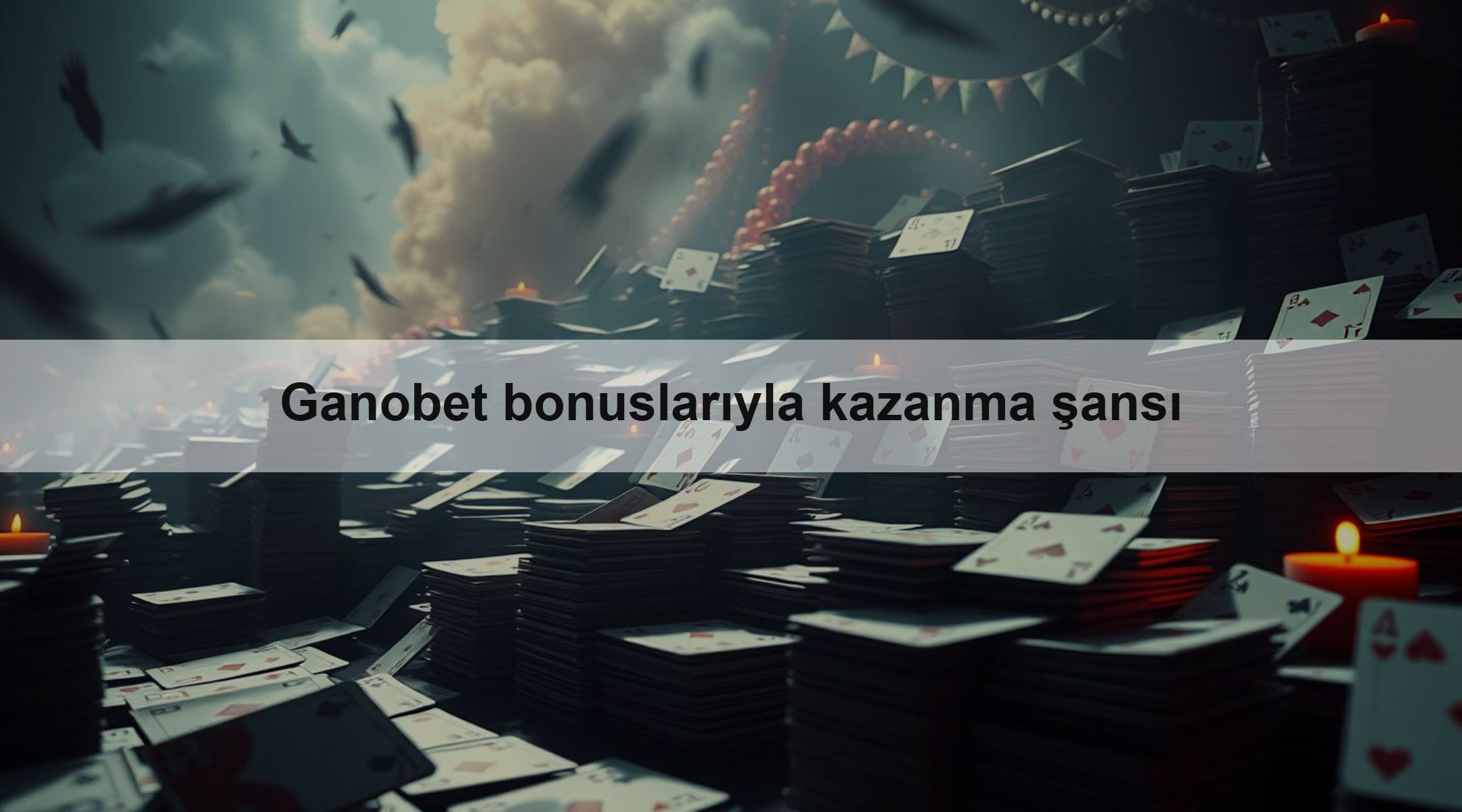 Ganobet bonuslarıyla kazanma şansı 1 Ganobet bonuslarıyla kazanma şansı